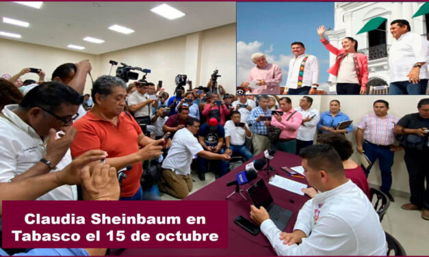 Claudia Sheinbaum en Tabasco el 15 de octubre