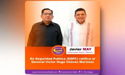 JAVIER MAY EN SEGURIDAD PUBLICA RATIFICA AL GENERAL VÍCTOR HUGO CHÁVEZ MARTÍNEZ