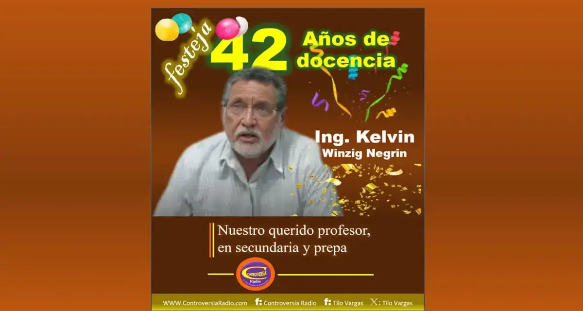 42 AÑOS DE DOCENCIA CUMPLIÓ EL ING. KELVIN WINZIG NEGRIN