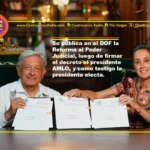 AMLO FIRMA DECRETO DE PUBLICACIÓN DE LA REFORMA AL PODER JUDICIAL EN DOF