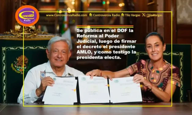 AMLO FIRMA DECRETO DE PUBLICACIÓN DE LA REFORMA AL PODER JUDICIAL EN DOF