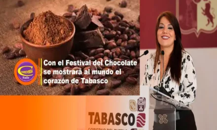 CON EL FESTIVAL DEL CHOCOLATE SE MOSTRARÁ AL MUNDO EL CORAZÓN DE TABASCO